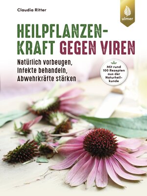 cover image of Heilpflanzenkraft gegen Viren